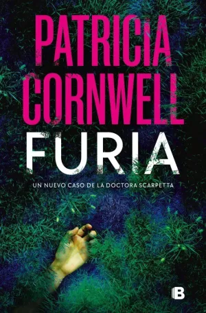 FURIA (DOCTORA KAY SCARPETTA 2)