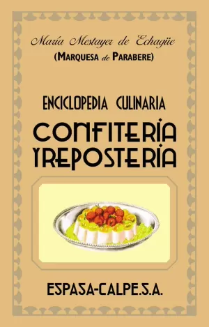CONFITERÍA Y REPOSTERÍA CONFITERÍA Y REPOSTERÍA