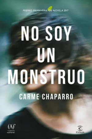 NO SOY UN MONSTRUO NO SOY UN MONSTRUO