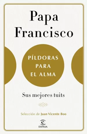 PÍLDORAS PARA EL ALMA PÍLDORAS PARA EL ALMA