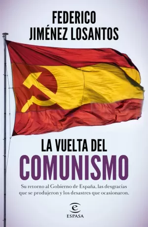 LA VUELTA DEL COMUNISMO LA VUELTA DEL COMUNISMO
