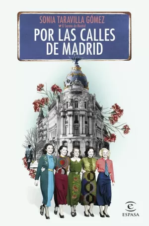POR LAS CALLES DE MADRID POR LAS CALLES DE MADRID