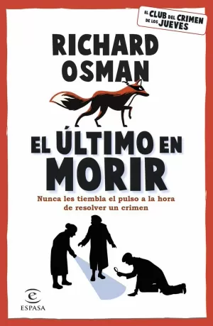 ÚLTIMO EN MORIR