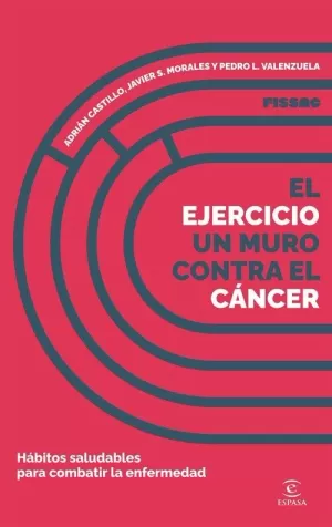 EJERCICIO, UN MURO CONTRA EL CANCER, EL