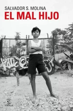 MAL HIJO, EL MAL HIJO, EL