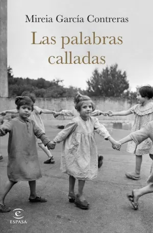 LAS PALABRAS CALLADAS LAS PALABRAS CALLADAS