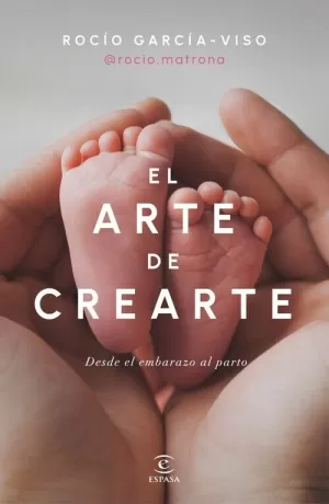 ARTE DE CREARTE, EL ARTE DE CREARTE, EL