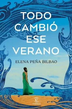 TODO CAMBIÓ ESE VERANO TODO CAMBIÓ ESE VERANO