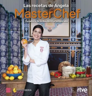 MASTERCHEF. LAS RECETAS DE ANGELA