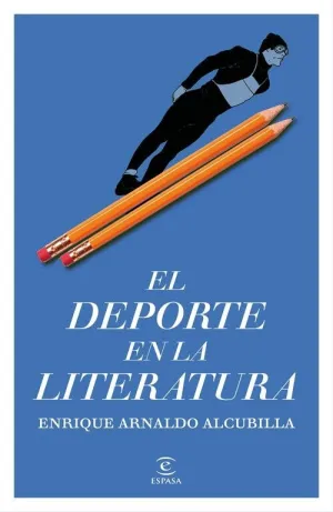 DEPORTE EN LA LITERATURA, EL