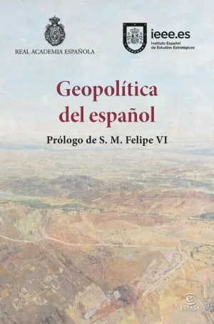 GEOPOLITICA DEL ESPAÑOL