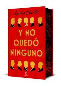 Y NO QUEDO NINGUNO (EDICION ESPECIAL CANTOS TINTAD