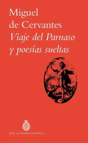 VIAJE DEL PARNASO Y POESIAS SUELTAS