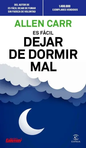 ES FACIL DEJAR DE DORMIR MAL