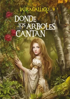 DONDE LOS ÁRBOLES CANTAN DONDE LOS ÁRBOLES CANTAN