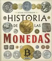 HISTORIA DE LAS MONEDAS. DESDE LA PREHISTORIA A LA ACTUALIDAD HISTORIA DE LAS MONEDAS. DESDE LA PREHISTORIA A LA ACTUALIDAD