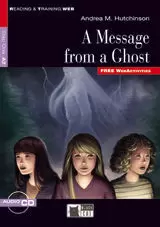 A MESSAGE FROM A GHOST (FREE AUDIO) A MESSAGE FROM A GHOST (FREE AUDIO)