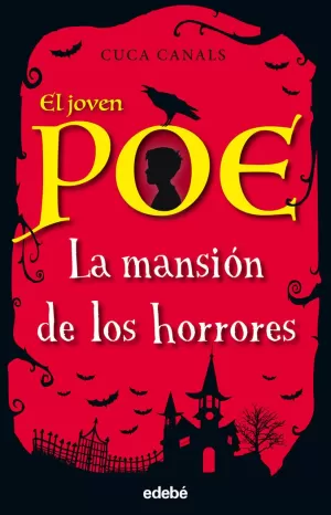 EL JOVEN POE 3: LA MANSIÓN DE LOS HORRORES EL JOVEN POE 3: LA MANSIÓN DE LOS HORRORES