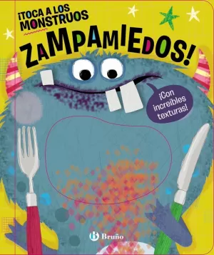 ¡TOCA A LOS MONSTRUOS ZAMPAMIEDOS! ¡TOCA A LOS MONSTRUOS ZAMPAMIEDOS!