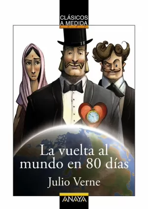 VUELTA AL MUNDO EN 80 DÍAS, LA