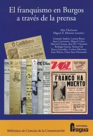 FRANQUISMO EN BURGOS A TRAVES DE LA PRENSA, EL FRANQUISMO EN BURGOS A TRAVES DE LA PRENSA, EL