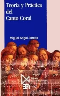 TEORÍA Y PRÁCTICA DEL CANTO CORAL