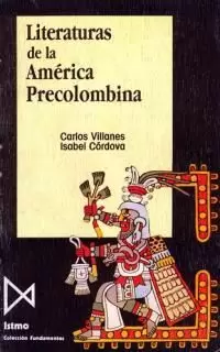 LITERATURAS DE LA AM?RICA PRECOLOMBINA