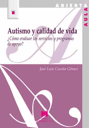 AUTISMO Y CALIDAD DE VIDA AUTISMO Y CALIDAD DE VIDA