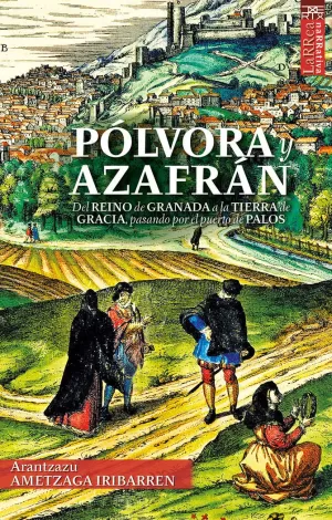 PÓLVORA Y AZAFRÁN PÓLVORA Y AZAFRÁN