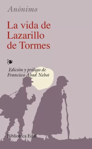 LA VIDA DE LAZARILLO DE TORMES