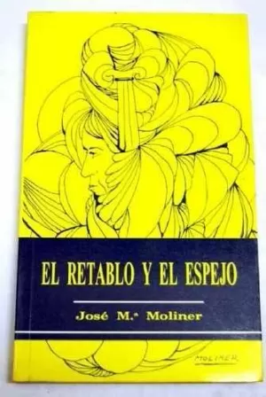 EL RETABLO Y EL ESPEJO