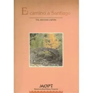 EL CAMINO A SANTIAGO