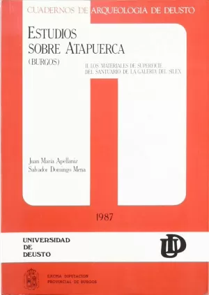 ESTUDIOS SOBRE ATAPUERCA II: LOS MATERIALES DE SUPERFICIE DEL SANTUARIO DE LA GA ESTUDIOS SOBRE ATAPUERCA II: LOS MATERIALES DE SUPERFICIE DEL SANTUARIO DE LA GA
