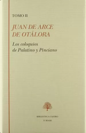 LOS COLOQUIOS DE PALATINO Y PINCIANO T II