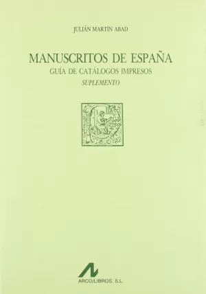 MANUSCRITOS DE ESPAÑA: SUPLEMENTO