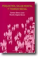 PSIQUIATRÍA, SALUD MENTAL Y TRABAJO SOCIAL