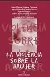 LA VIOLENCIA SOBRE LA MUJER