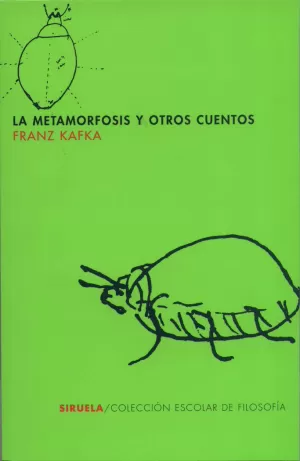 LA METAMORFOSIS Y OTROS CUENTOS LA METAMORFOSIS Y OTROS CUENTOS