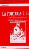 TORTUGA 7, LA