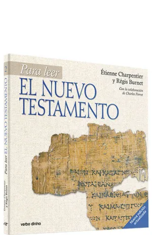 PARA LEER EL NUEVO TESTAMENTO