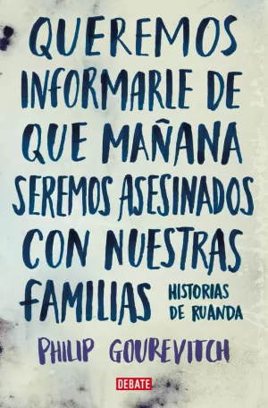 QUEREMOS INFORMARLE DE QUE MAÑANA SEREMOS ASESINADOS CON NUESTRAS FAMILIAS QUEREMOS INFORMARLE DE QUE MAÑANA SEREMOS ASESINADOS CON NUESTRAS FAMILIAS