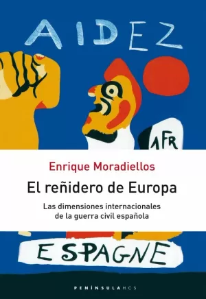 EL REÑIDERO DE EUROPA: LAS DIMENSIONES INTERNACIONALES DE LA GUERRA C