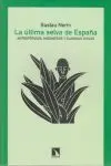 LA ÚLTIMA SELVA DE ESPAÑA