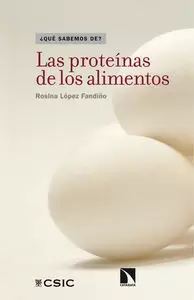 LAS PROTEINAS DE LOS ALIMENTOS LAS PROTEINAS DE LOS ALIMENTOS