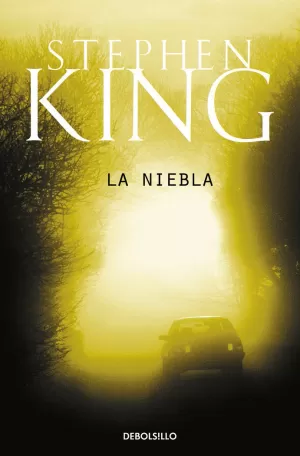 LA NIEBLA LA NIEBLA