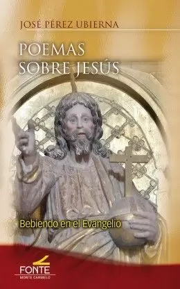 POEMAS SOBRE JESÚS POEMAS SOBRE JESÚS