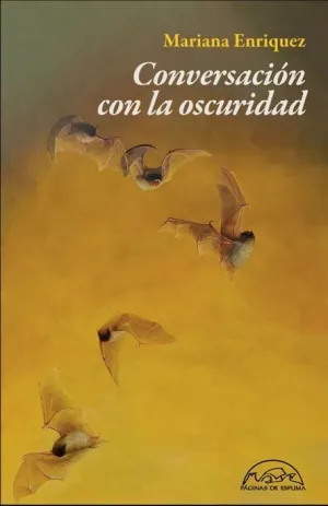 CONVERSACIÓN CON LA OSCURIDAD