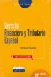 DERECHO FINANCIERO Y TRIBUTARIO ESPAÑOL DERECHO FINANCIERO Y TRIBUTARIO ESPAÑOL