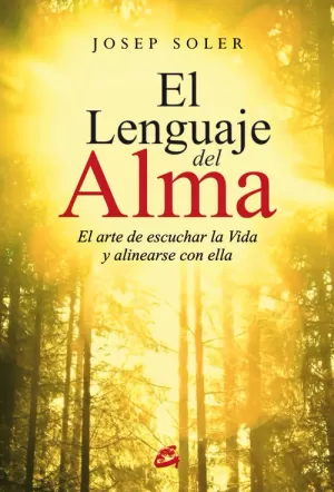 EL LENGUAJE DEL ALMA EL LENGUAJE DEL ALMA