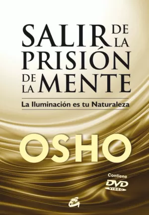 SALIR DE LA PRISIÓN DE LA MENTE (E-BOOK)